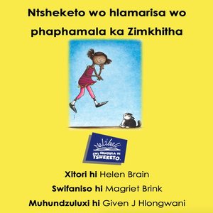 cover image of The Amazing Tale of Floating Zimkhitha (Xitsonga)